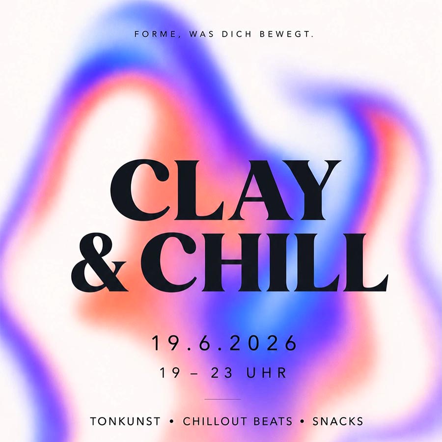 Clay & Chill im ZwischenRaum – Tonkunst, Chillout Beats und Snacks