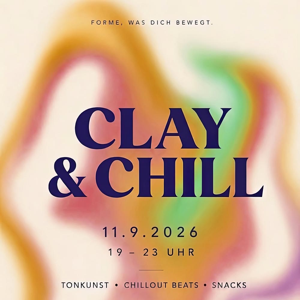 Clay & Chill im ZwischenRaum am 11. September 2026